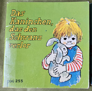 1977 German Vintage PIXI 255 Children's Book; Das Kaninchen, das den Schwanz verlor