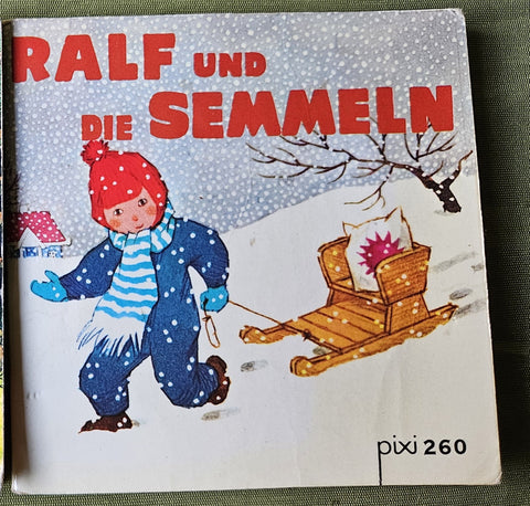 1977 German Vintage PIXI 260 Children's Book; Ralf Und Die Semmeln