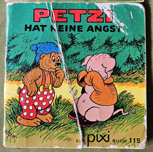 1967 German Vintage PIXI 115 Children's Book; Petzi Hat Keine Angst