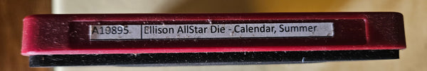 ELLISON ALLSTAR Die / A10895 ~ Calendar, Summer