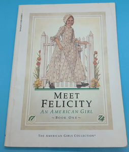 Meet Felicity An American Girl Book One AMERICAN GIRL Book